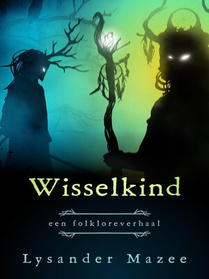 cover image of Wisselkind
